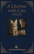 A Lifetime with Cats